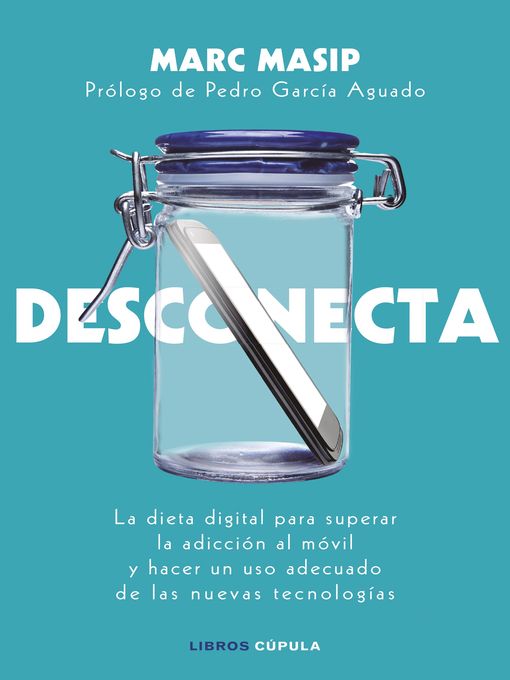 Title details for Desconecta by Marc Masip Montaner - Available